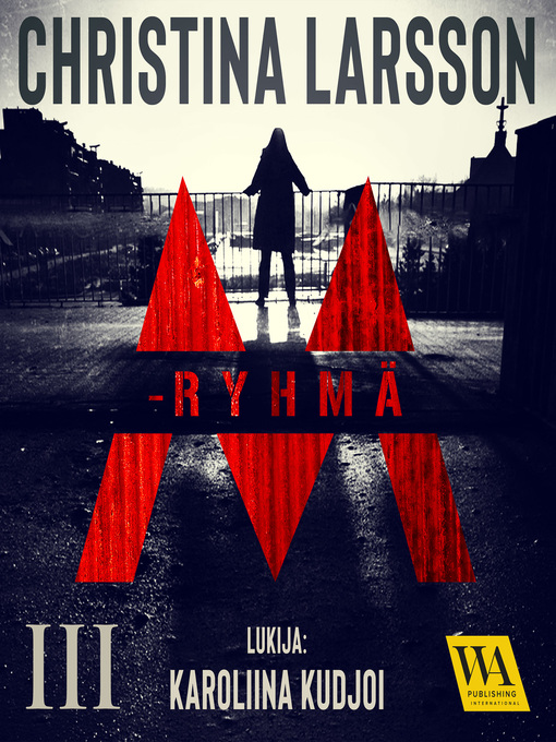 Title details for M-ryhmä III by Christina Larsson - Wait list